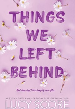 Things We Left Behind (Knockemout #3)