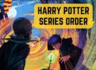 Harry Potter Book Release Dates & Series Order