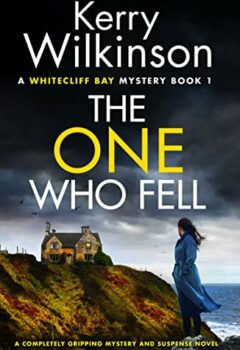 The One Who Fell (A Whitecliff Bay Mystery #1)