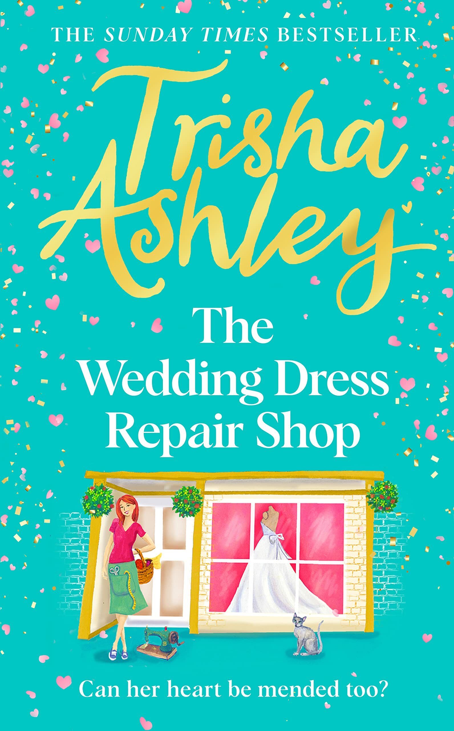 The Wedding Dress Repair Shop Trisha Ashley