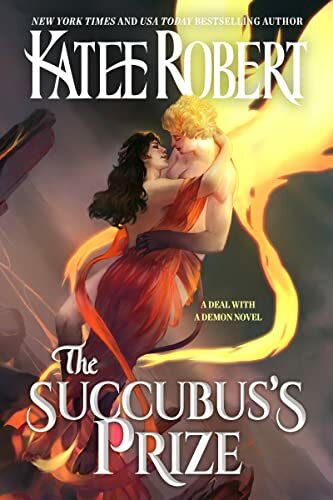 The Succubus's Prize (A Deal With A Demon #4)