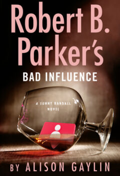 Bad Influence (Sunny Randall #11)