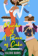 Murder Is A Piece Of Cake (Baker Street Mystery #2)