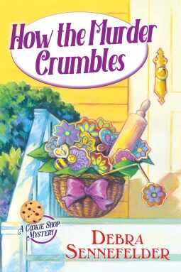 How The Murder Crumbles (Cookie Shop Mystery #1)