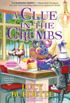 A Clue In The Crumbs (Key West Food Critic Mystery #13)