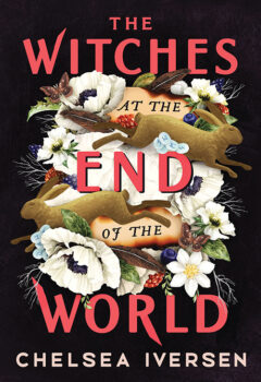 The Witches At The End Of The World