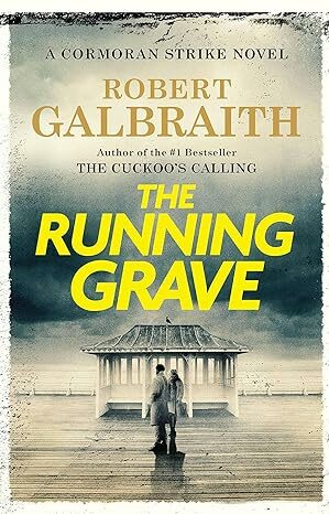 The Running Grave (Cormoran Strike #7)
