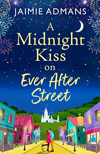 A Midnight Kiss On Ever After Street