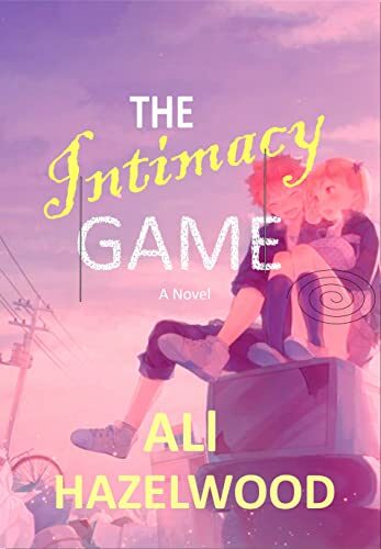 The Intimacy Game