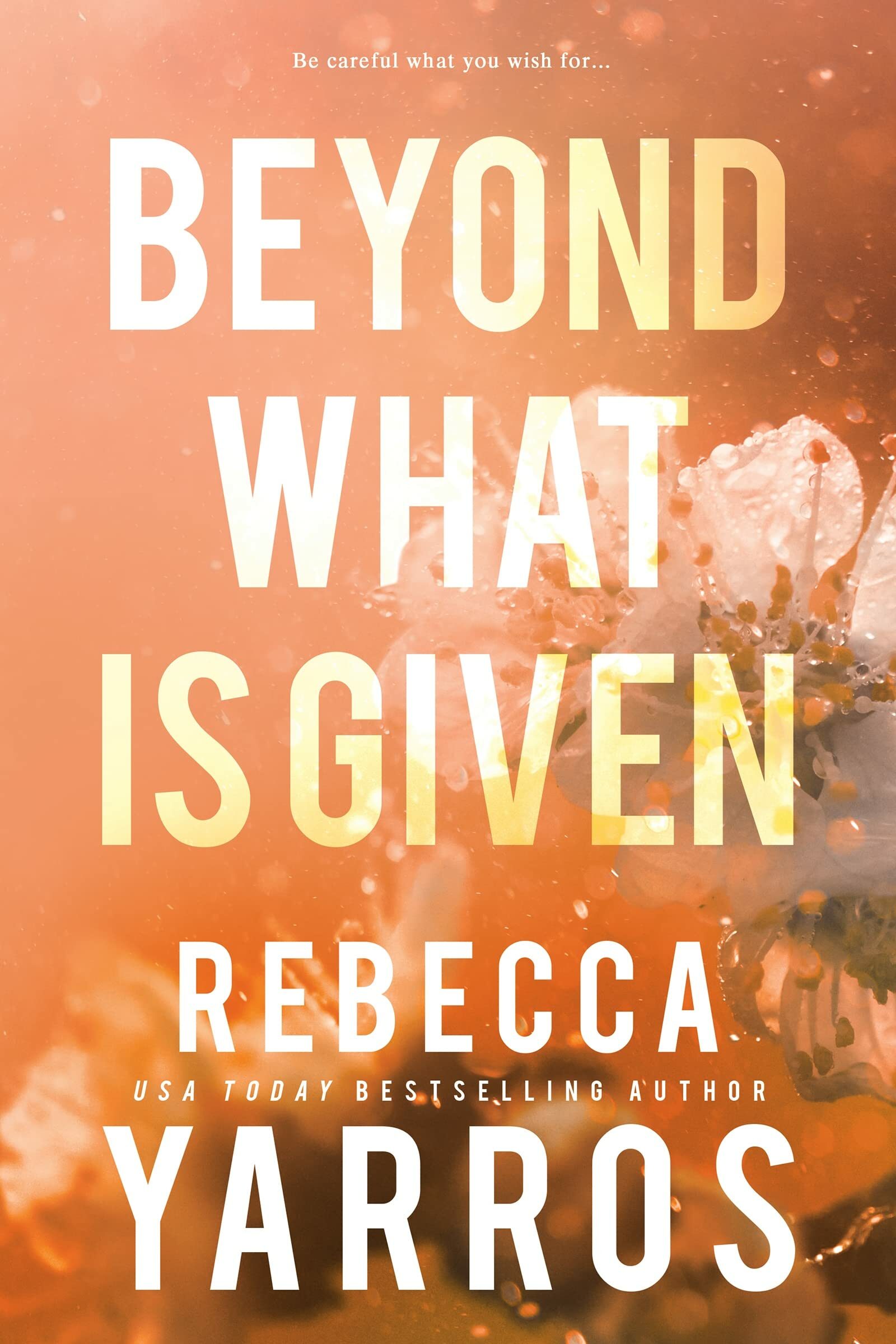 Beyond What Is Given (Flight & Glory #3)