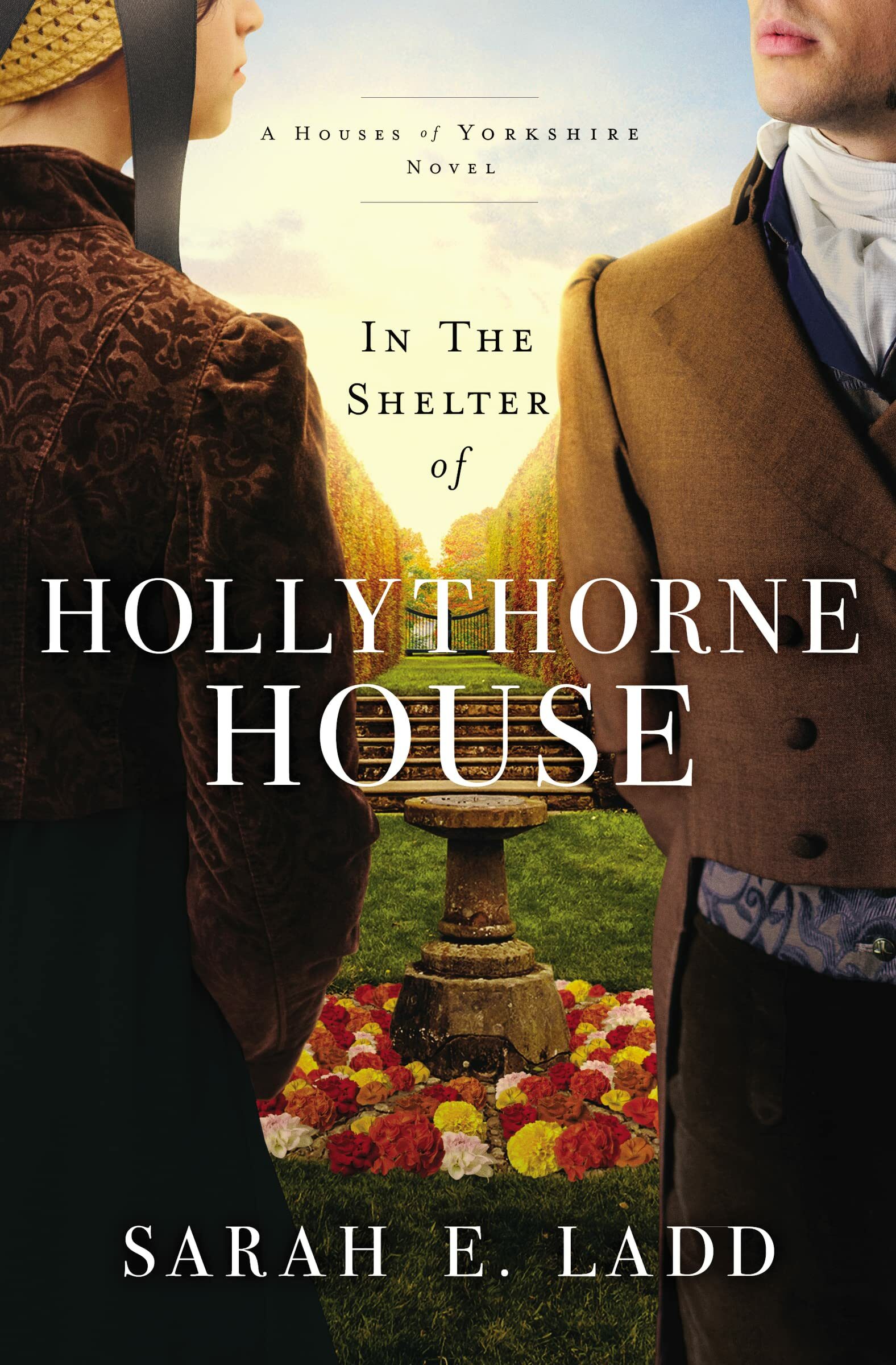 In The Shelter Of Hollythorne House (The Houses Of Yorkshire #2)