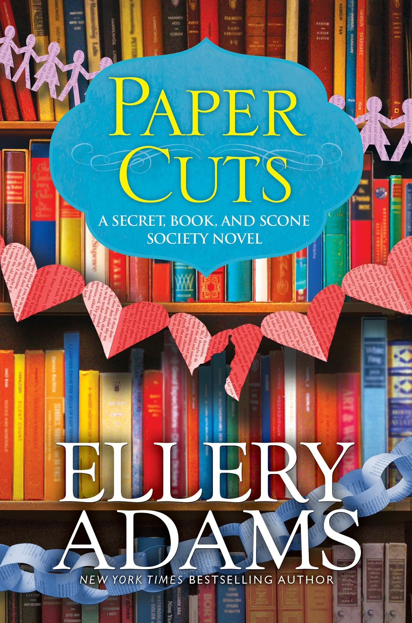 Paper Cuts (A Secret, Book, and Scone Society Novel #6)