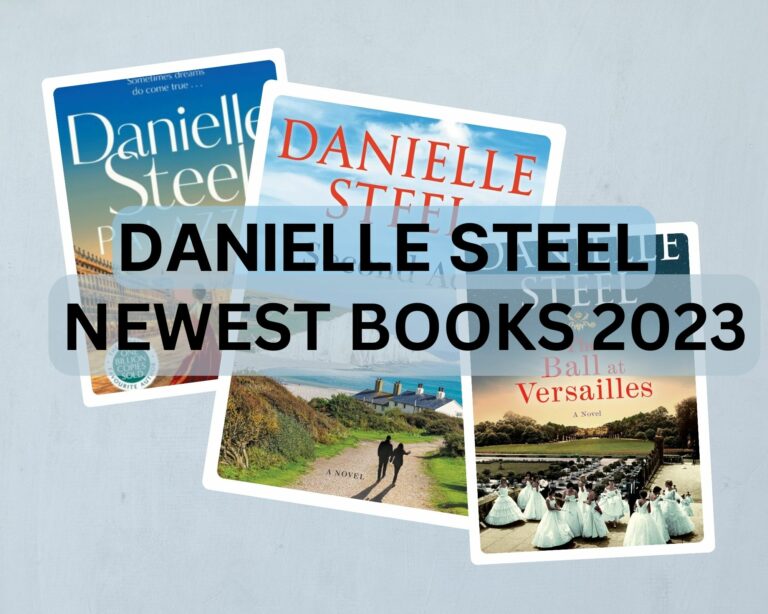 Danielle Steel Newest Books 2023 Each New Release This Year Check Reads