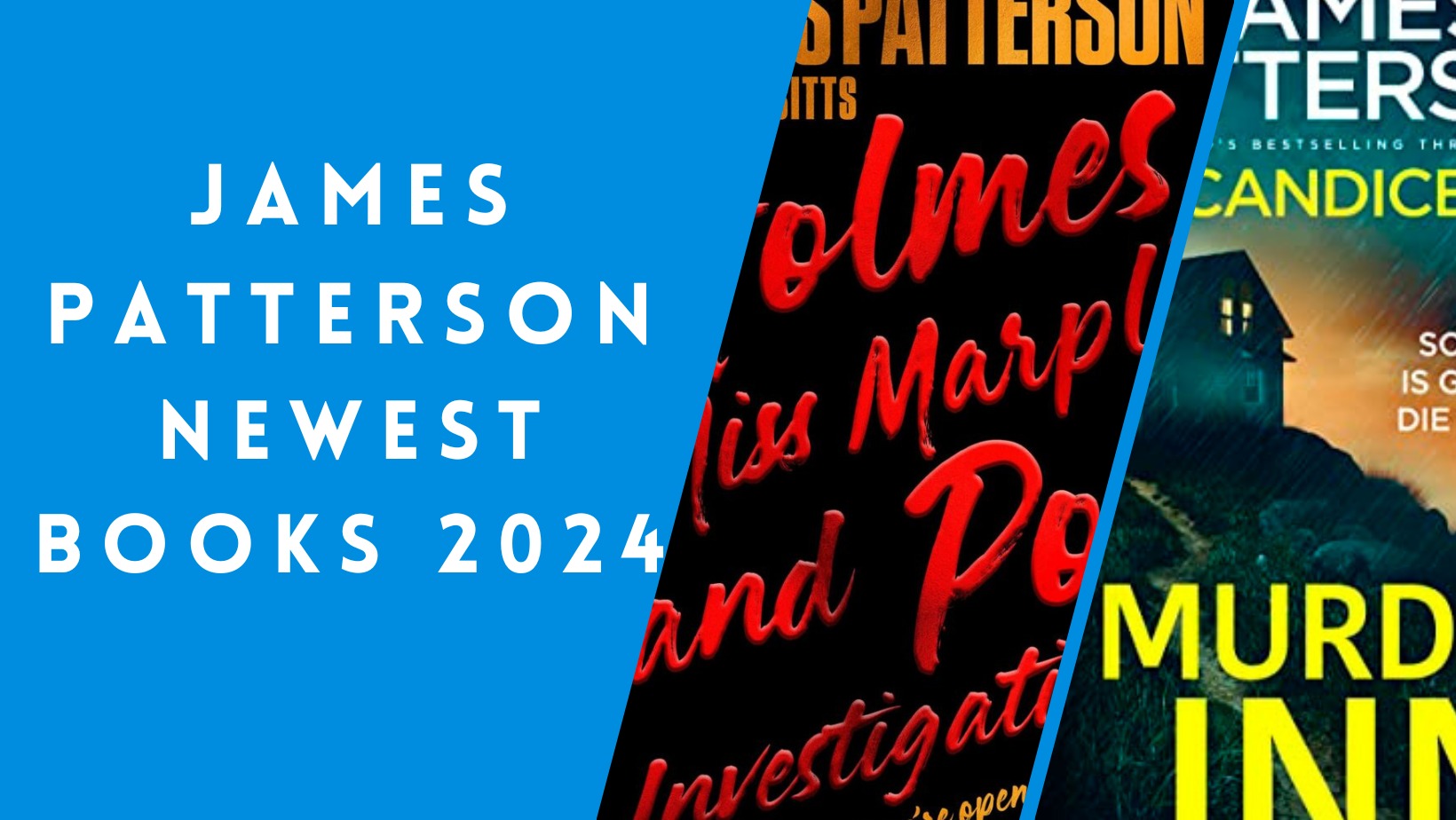 James Patterson Newest Books 2024 