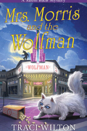 Mrs. Morris And The Wolfman (Salem B&B #7)