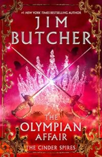 The Olympian Affair (The Cinder Spires #2)