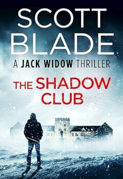 The Shadow Club (Jack Widow #19)