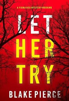 Let Her Try (Fiona Red #10)