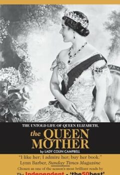 The Untold Story of Queen Elizabeth, The Queen Mother