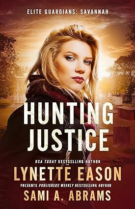 Hunting Justice (Elite Guardians: Savannah #2)