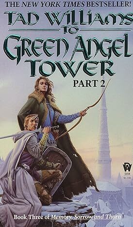 To Green Angel Tower: Part Two