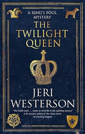 The Twilight Queen (A King's Fool #2)