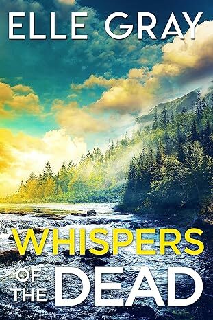 Whispers Of The Dead (Storyville FBI Mystery #3)