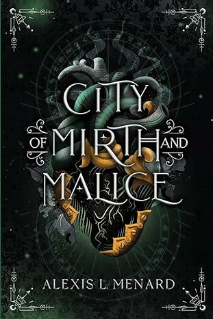 City of Mirth and Malice (Order and Chaos #2)