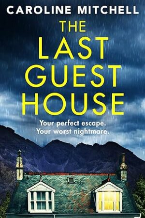 The Last Guest House