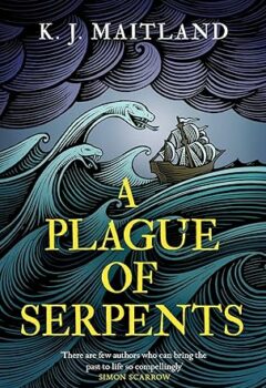 A Plague Of Serpents (Daniel Pursglove #4)