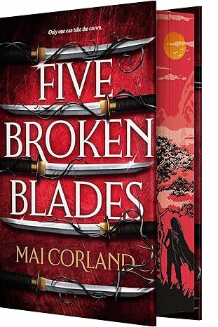 Five Broken Blades (The Broken Blades #1)